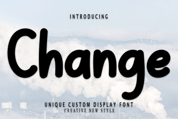 Change: A Modern Display Font for Creative Projects