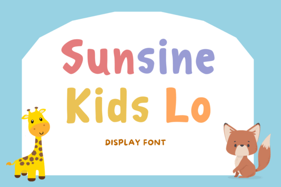 Sunsine Kids Lo Display Font for Playful Brand Campaigns