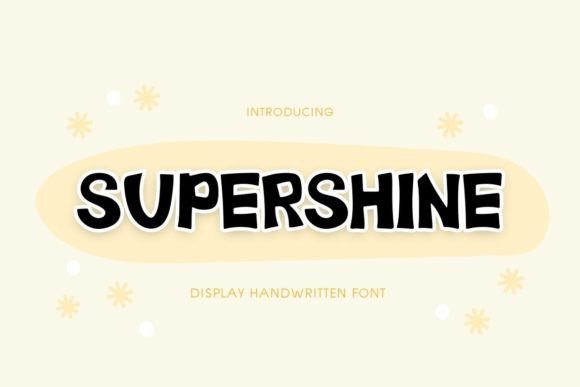 Super Shine Font: Cute Display Fonts for Handmade Joy