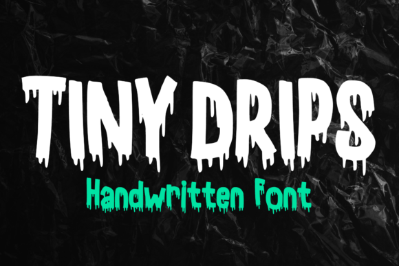 Tiny Drips Font: Ink-Dripping Display Fonts for Bold Creative Projects